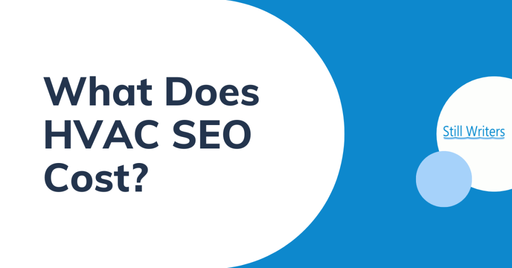 What Does HVAC SEO Cost?