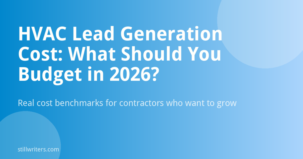 HVAC Lead Generation Cost: What Should You Budget in 2026?