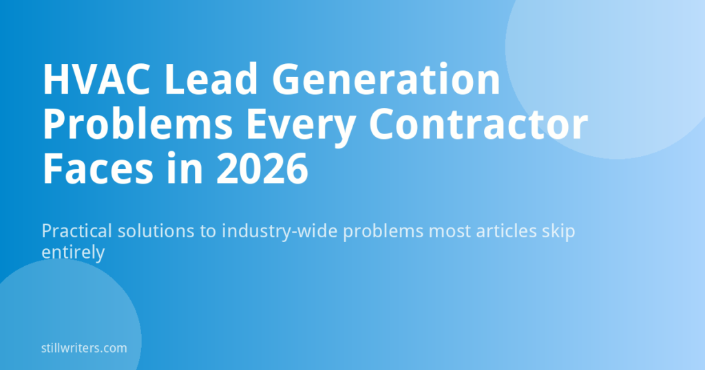 HVAC Lead Generation Problems Every Contractor Faces in 2026