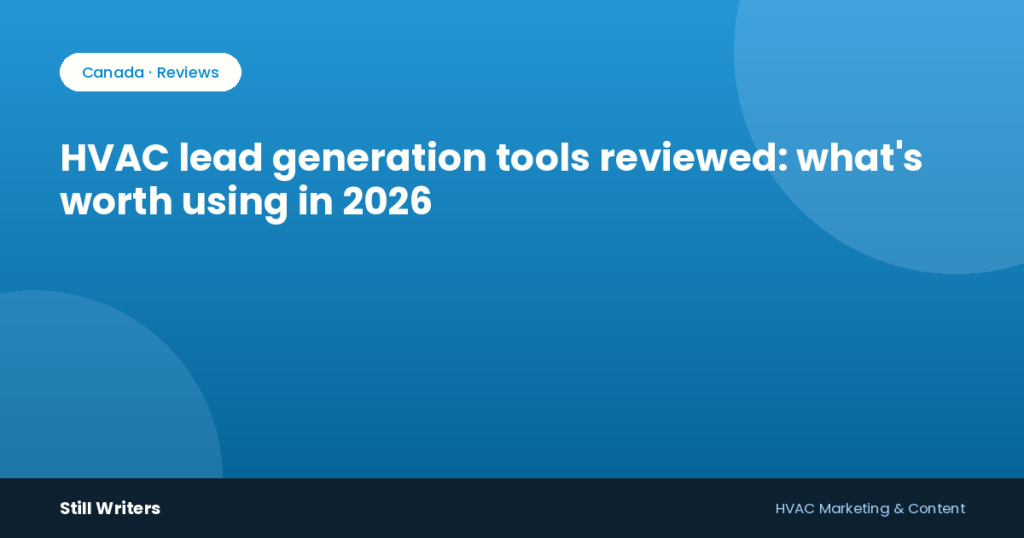 HVAC lead generation tools reviewed: what’s worth using in 2026