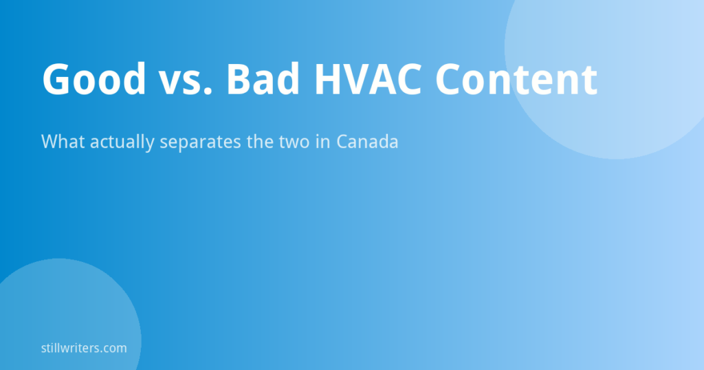 HVAC Content Writing Quality in Canada: What Separates Good From Bad