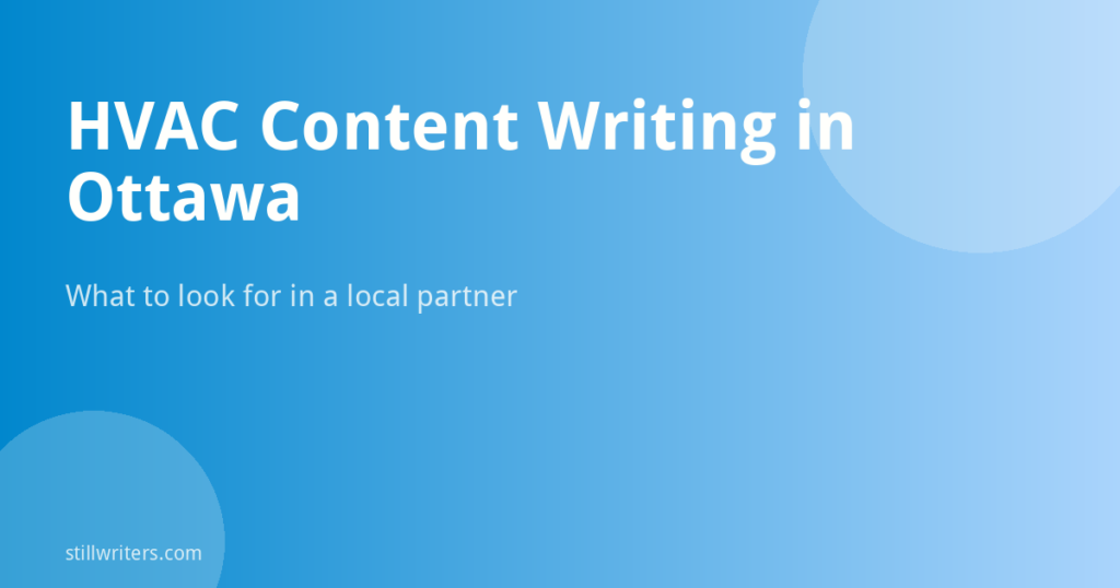 HVAC Content Writing Services in Ottawa: What to Look For