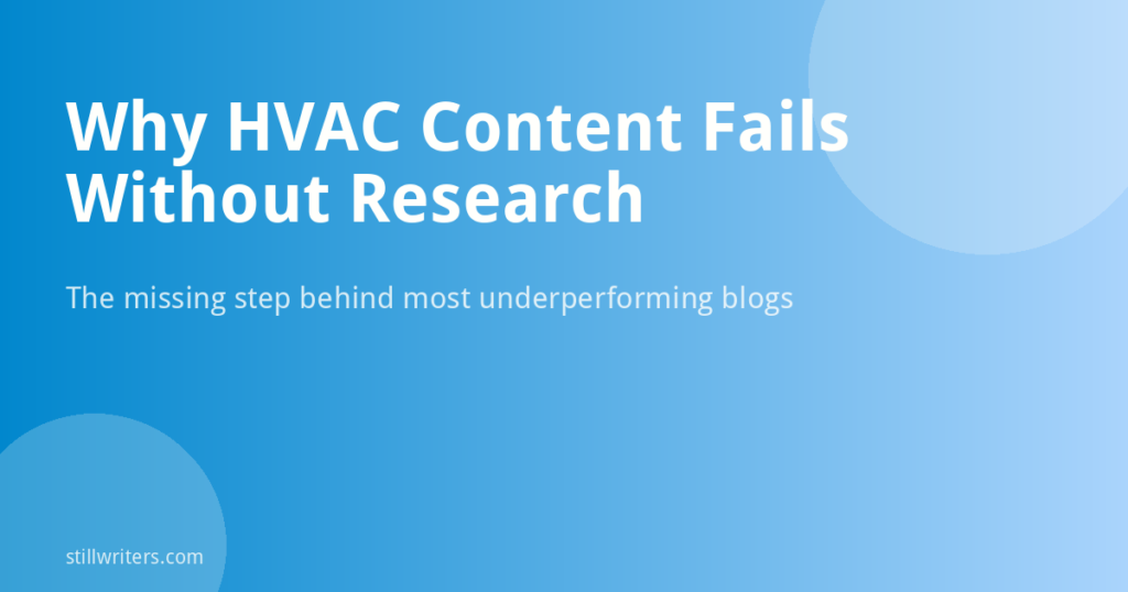 Why HVAC Blog Content Fails Without Local Search Intent Research
