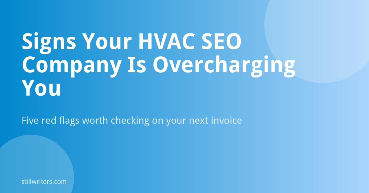 Signs Your HVAC SEO Company Is Overcharging You