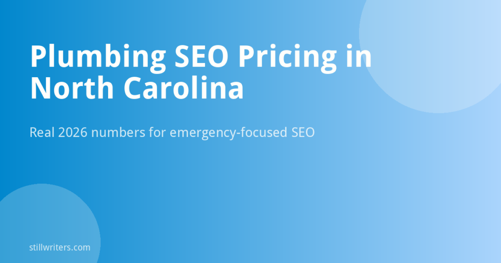 Plumbing SEO Pricing in North Carolina: A 2026 Budget Guide