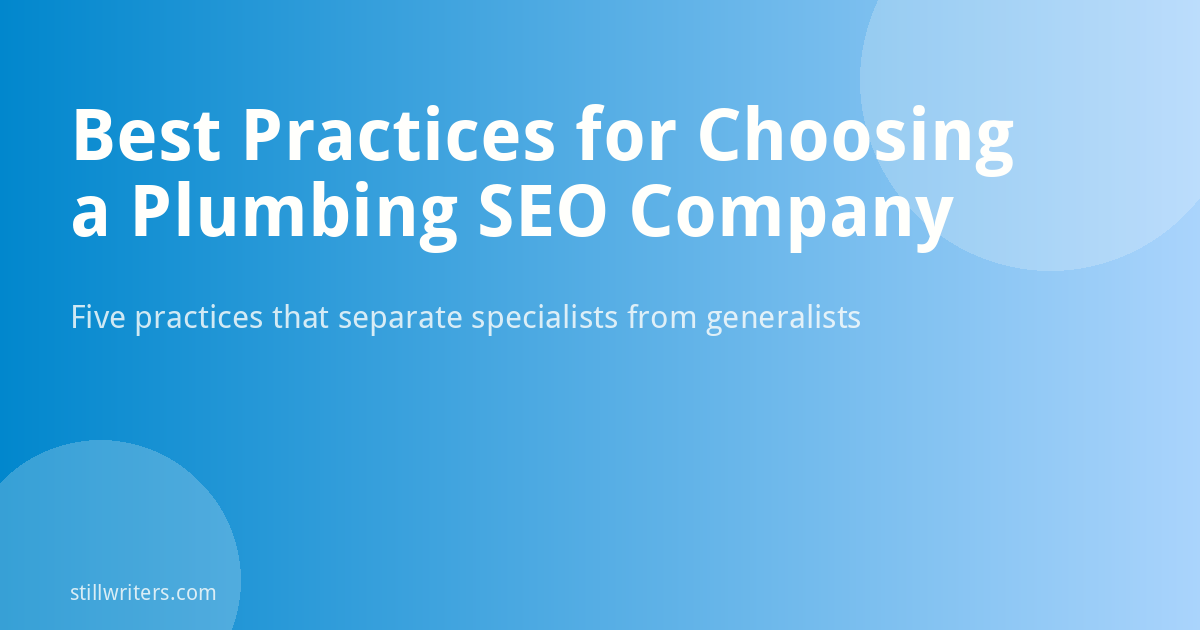 Best Practices for Choosing a Plumbing SEO Company